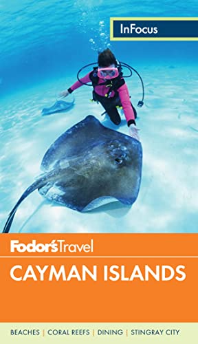 Beispielbild fr Fodors in Focus Cayman Islands (Full-color Travel Guide, 4) zum Verkauf von Reuseabook