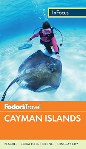 Stock image for Fodor's In Focus Cayman Islands (Full-color Travel Guide) for sale by SecondSale
