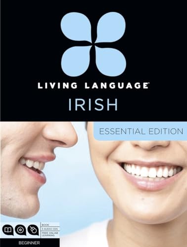 9780804159678: Living Language Irish, Essential Edition: Beginner course, including coursebook, 3 audio CDs, and free online learning