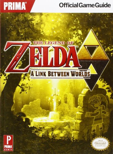 Stock image for The Legend of Zelda: A Link Between Worlds: Prima Official Game Guide for sale by GF Books, Inc.