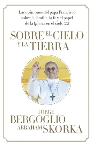 9780804168762: Sobre el cielo y la tierra / On heaven and earth (Spanish Edition)