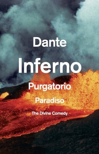 Stock image for The Divine Comedy: Dante Inferno Purgatorio Paradiso (Vintage Classics) for sale by Goodwill of Colorado
