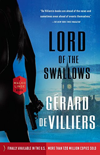 Beispielbild fr Lord of the Swallows: A Malko Linge Novel zum Verkauf von HPB Inc.