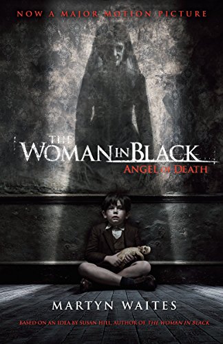 Beispielbild fr The Woman in Black: Angel of Death (Movie Tie-in Edition) zum Verkauf von Wonder Book