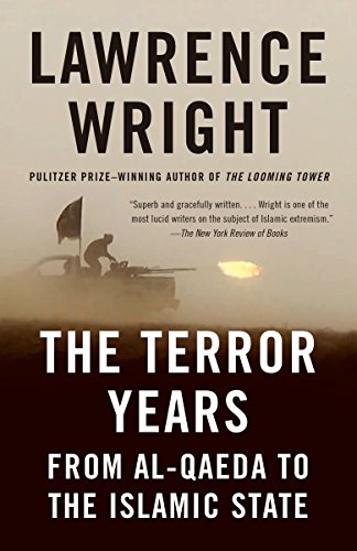 Beispielbild fr The Terror Years : From Al-Qaeda to the Islamic State zum Verkauf von Better World Books