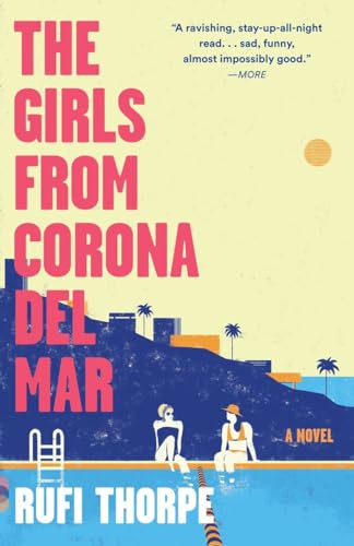 Stock image for The Girls from Corona del Mar (Vintage Contemporaries) for sale by ZBK Books