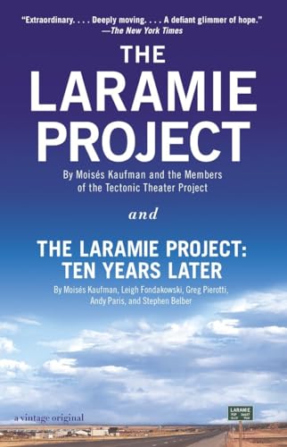9780804170390: The Laramie Project and The Laramie Project: Ten Years Later