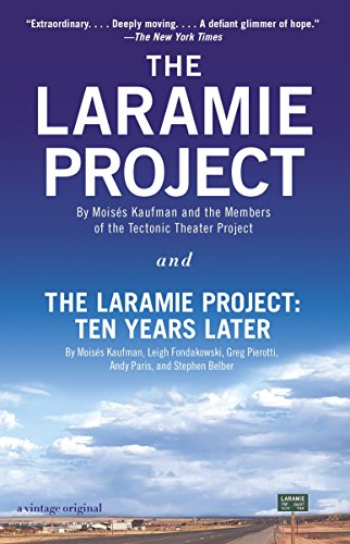 9780804170390: The Laramie Project and The Laramie Project: Ten Years Later