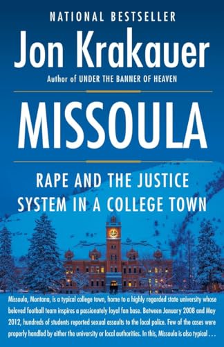 Beispielbild fr Missoula: Rape and the Justice System in a College Town zum Verkauf von SecondSale