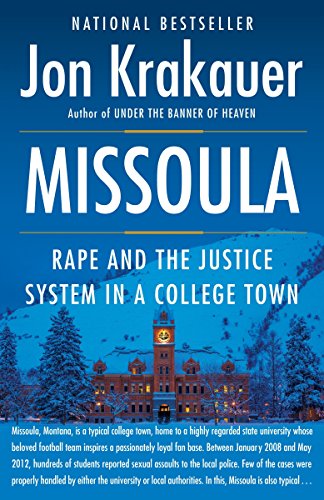 Imagen de archivo de Missoula: Rape and the Justice System in a College Town a la venta por SecondSale