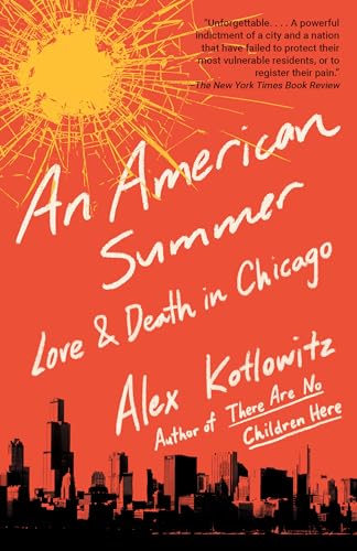 Beispielbild fr An American Summer: Love and Death in Chicago zum Verkauf von BooksRun