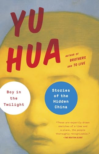 Beispielbild fr Boy in the Twilight : Stories of the Hidden China zum Verkauf von Better World Books: West