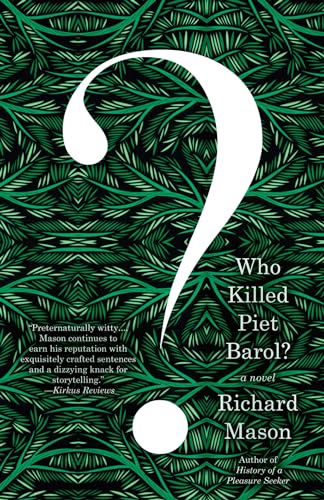 9780804171991: Who Killed Piet Barol?