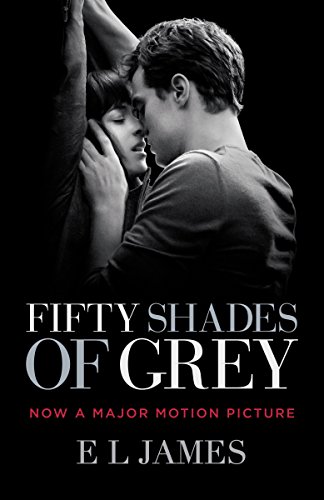 9780804172073: Fifty Shades Of Grey (Movie Tie-in Edition): Book One of the Fifty Shades Trilogy (Fifty Shades Of Grey Series, 1)