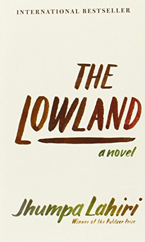 Stock image for The Lowland (Winner of the Pulitzer Prize) for sale by ThriftBooks-Atlanta