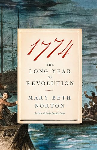 Beispielbild fr 1774: The Long Year of Revolution zum Verkauf von BooksRun