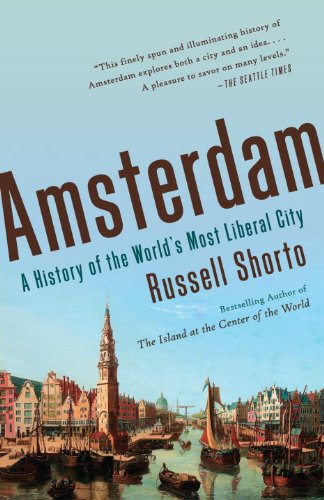 Stock image for Amsterdam: A History of the World's Most Liberal City for sale by ThriftBooks-Dallas
