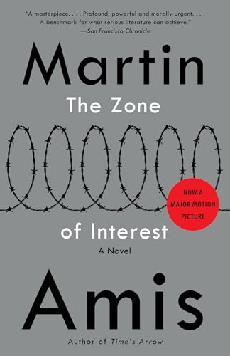 The Zone of Interest (Vintage International) [Paperback] Amis, Martin