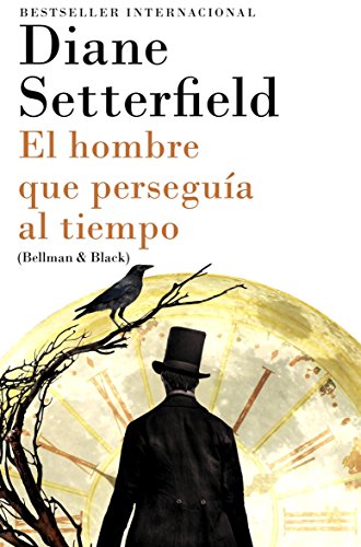 Imagen de archivo de El hombre que persegua al tiempo: (Bellman & Black--Spanish-language Edition) (Spanish Edition) a la venta por HPB-Emerald