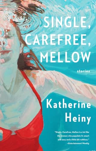 9780804173155: Single, Carefree, Mellow (Vintage Contemporaries)