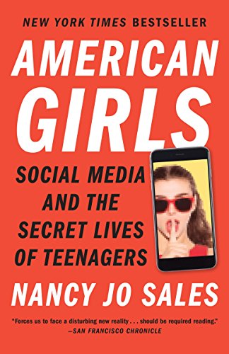 9780804173186: American Girls: Social Media and the Secret Lives of Teenagers