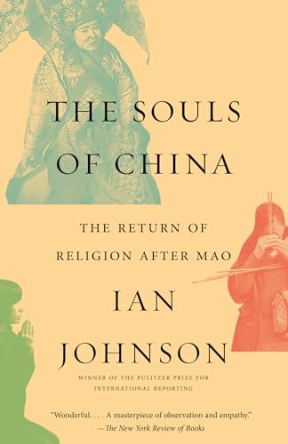 Stock image for The Souls of China: The Return of Religion After Mao for sale by BooksRun
