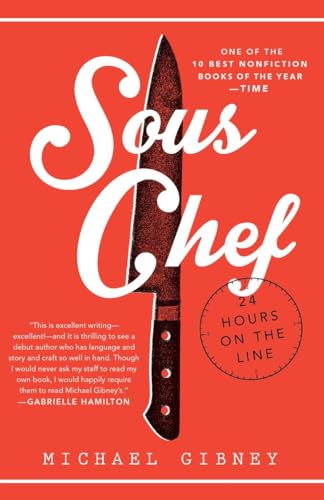 Imagen de archivo de Sous Chef: 24 Hours on the Line a la venta por ThriftBooks-Atlanta