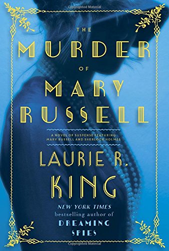 9780804177900: The Murder of Mary Russell: A Novel of Suspense Featuring Mary Russell and Sherlock Holmes
