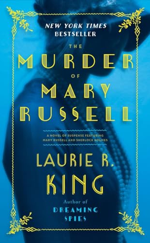 9780804177924: The Murder of Mary Russell: A novel of suspense featuring Mary Russell and Sherlock Holmes