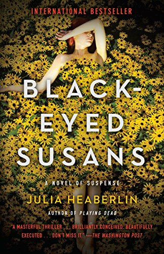 Stock image for Black-Eyed Susans: A Novel of Suspense for sale by Dream Books Co.