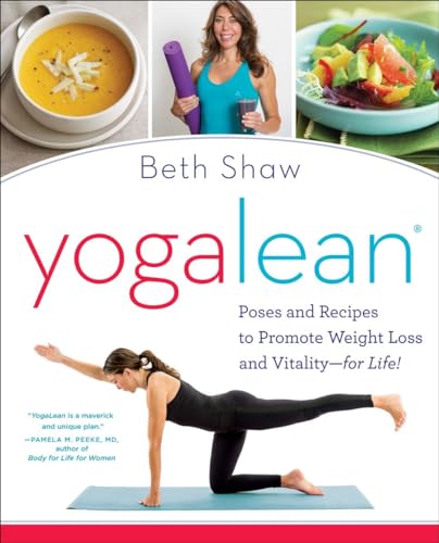 Beispielbild fr YogaLean: Poses and Recipes to Promote Weight Loss and Vitality-for Life! zum Verkauf von SecondSale