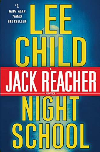 Beispielbild fr Night School Jack Reacher 21 zum Verkauf von SecondSale