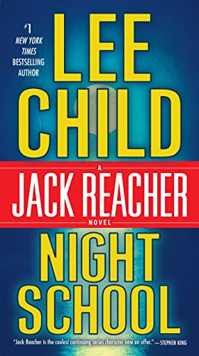 Beispielbild für Night School: A Jack Reacher Novel zum Verkauf von Discover Books