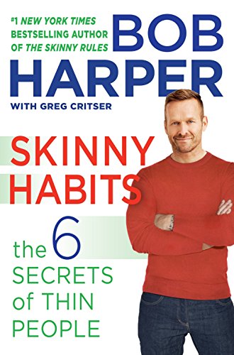9780804178907: Skinny Habits: The Six Secret Behaviors of Thin People (Skinny Rules)
