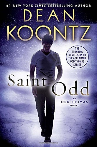 Imagen de archivo de Saint Odd: An Odd Thomas Novel a la venta por Better World Books