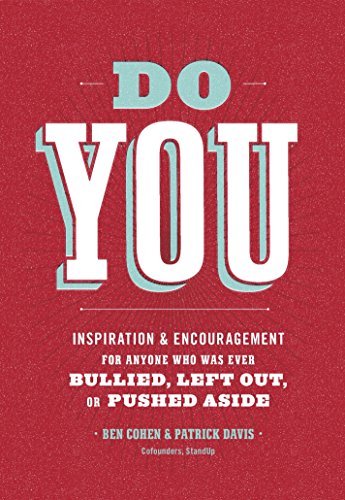 Beispielbild fr Do You! : Inspiration and Encouragement for Anyone Who Was Ever Bullied, Left Out, or Pushed Aside zum Verkauf von Better World Books: West