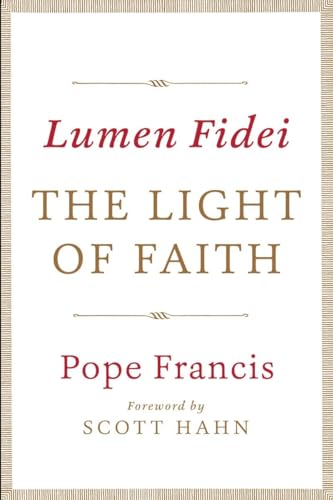 Beispielbild fr Lumen Fidei: The Light of Faith zum Verkauf von BooksRun