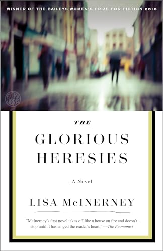 Beispielbild fr The Glorious Heresies : A Novel zum Verkauf von Better World Books
