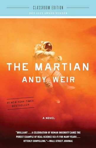 Stock image for The Martian: Classroom Edition: A Novel for sale by Goodbookscafe