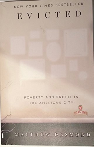 Beispielbild fr Evicted: Poverty and Profit in the American City zum Verkauf von ThriftBooks-Atlanta