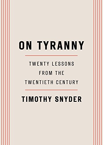 9780804190114: On Tyranny: Twenty Lessons from the Twentieth Century [Lingua inglese]