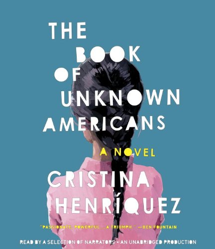 Stock image for The Book of Unknown Americans: A novel for sale by Hafa Adai Books