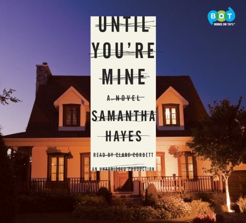 Stock image for Until You're Mine for sale by Valley Books