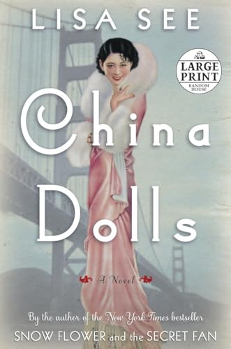 Imagen de archivo de China Dolls: A Novel (Random House Large Print) a la venta por SecondSale