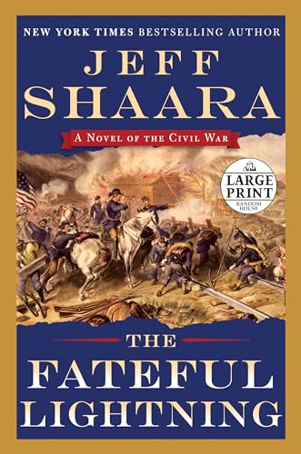 9780804194679: The Fateful Lightning: A Novel of the Civil War