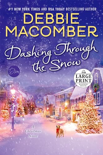Stock image for Dashing Through the Snow: A Christmas Novel for sale by Jenson Books Inc