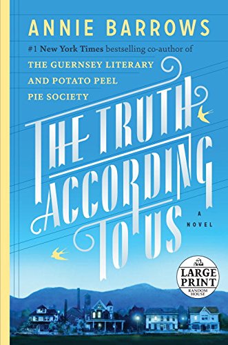 9780804194938: The Truth According to Us: A Novel (Random House Large Print)