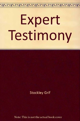 9780804198103: Expert Testimony