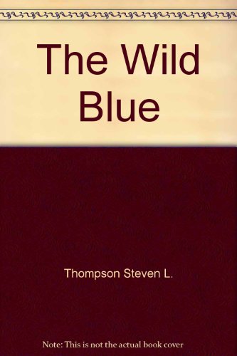 9780804199346: The Wild Blue