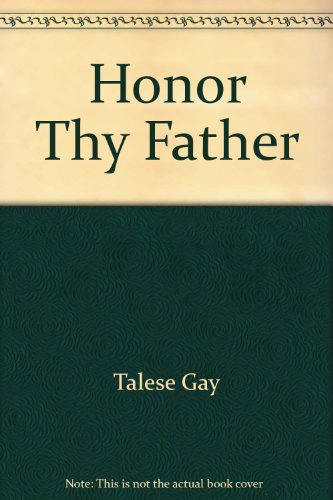 9780804199803: Honor Thy Father by Talese Gay